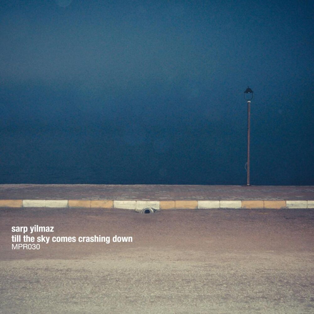 Picture of Sarp Yilmaz - till the sky comes crashing down (MP3 EP)