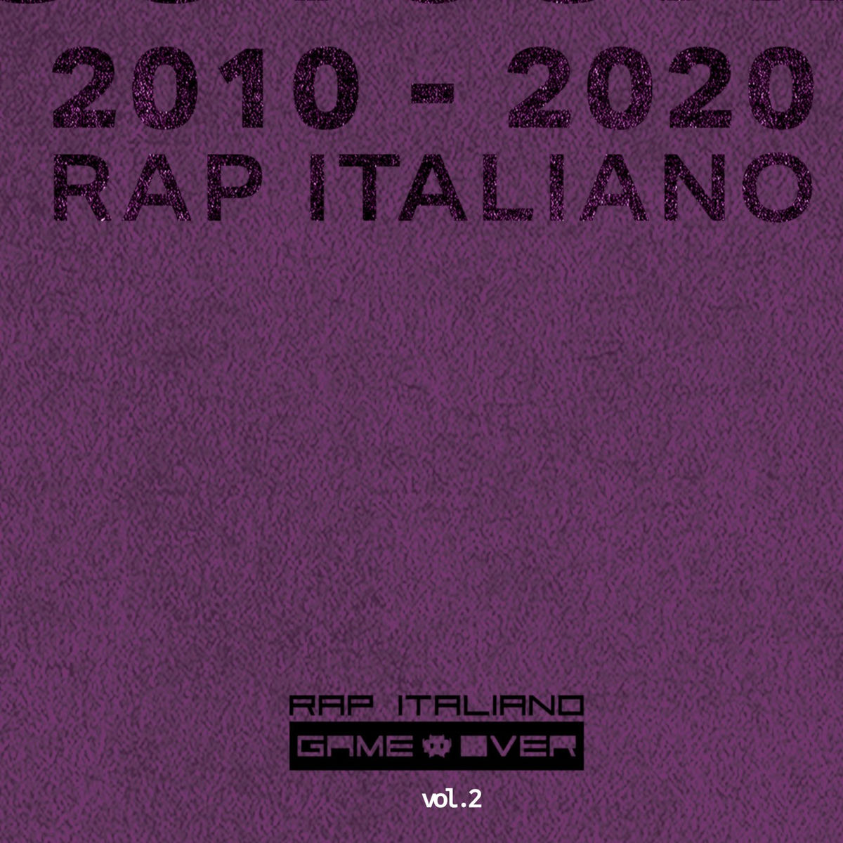 Album cover of RAP ITALIANO 2010-2020 HITS Vol.2