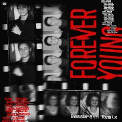Cover of Forever Young (Bassbrain Remix)