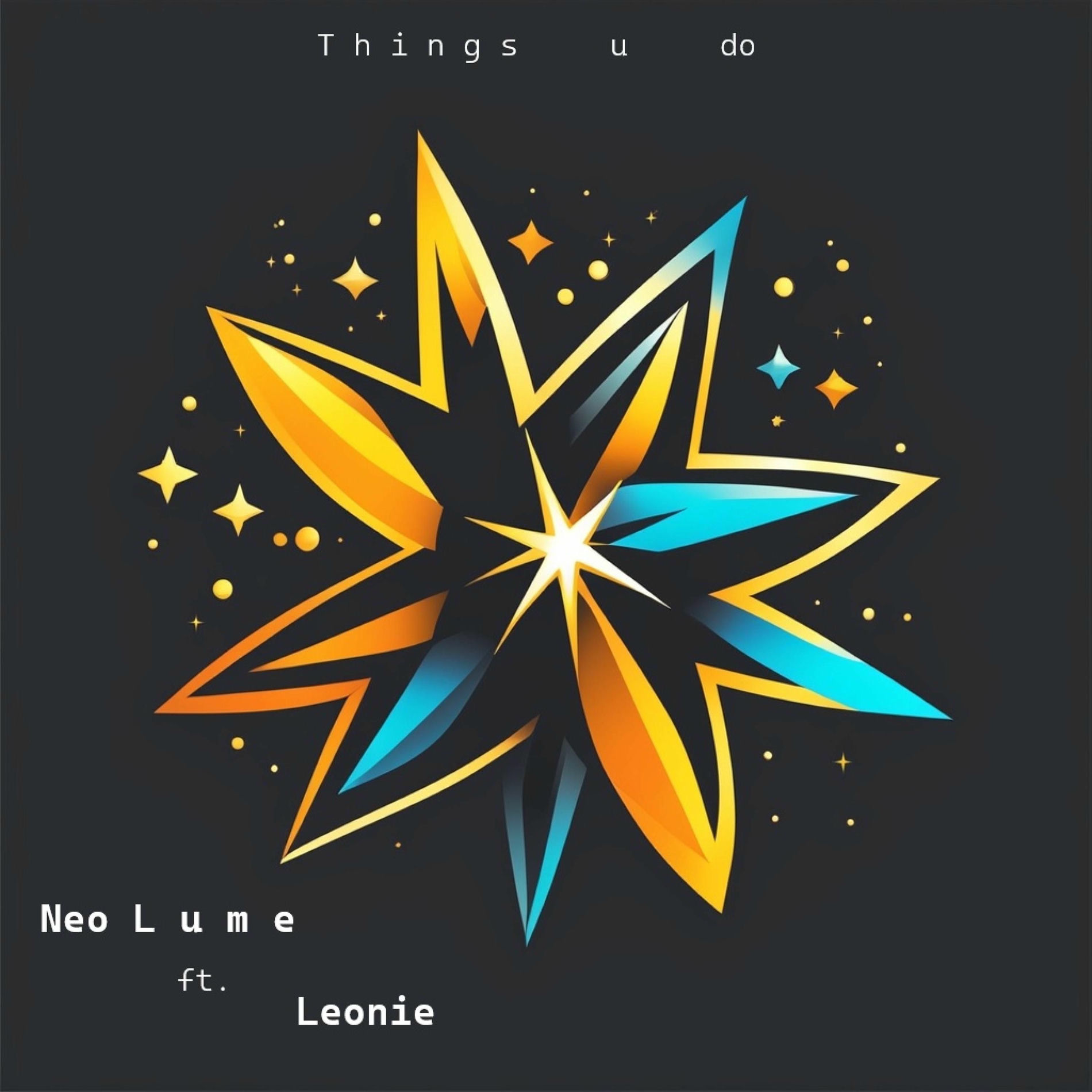 Album cover of Things u do (feat. Leonie)