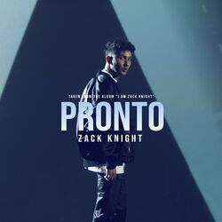 Cover of Pronto (From the Album 'I Am Zack Knight')