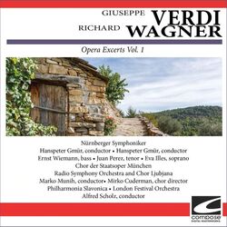 Cover of Giuseppe Verdi - Richard Wagner - Opera Excerts Vol. 1