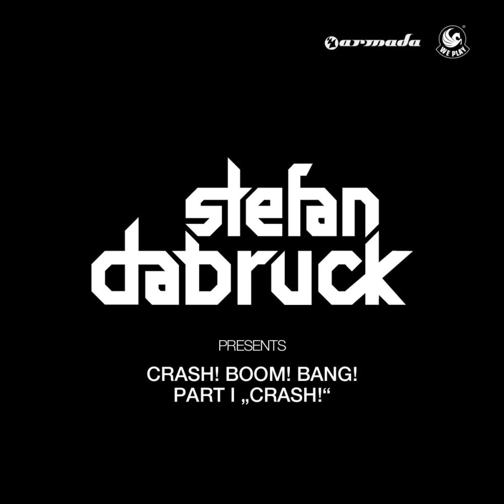 Picture of Crash! Boom! Bang! - Part I: Crash! (Mixed Version)