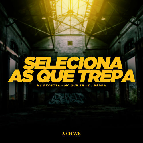Seleciona as Que Trepa