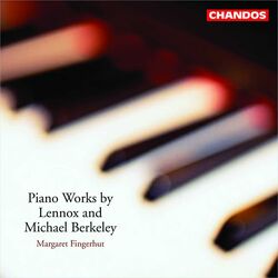 Cover of Margaret Fingerhut plays Lennox & Michael Berkeley Piano Works