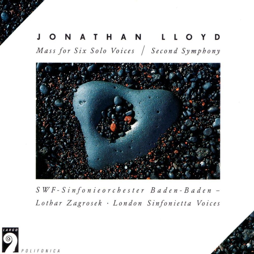 Picture of Jonathan Lloyd: Mass For Six Solo Voices / Second Symphony