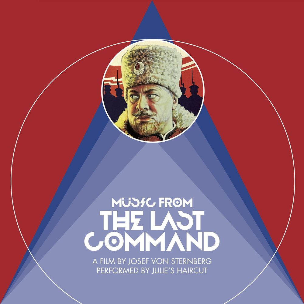 Picture of Music from the Last Command (A Film by Josef Von Sternberg Performed by Julie's Haircut)
