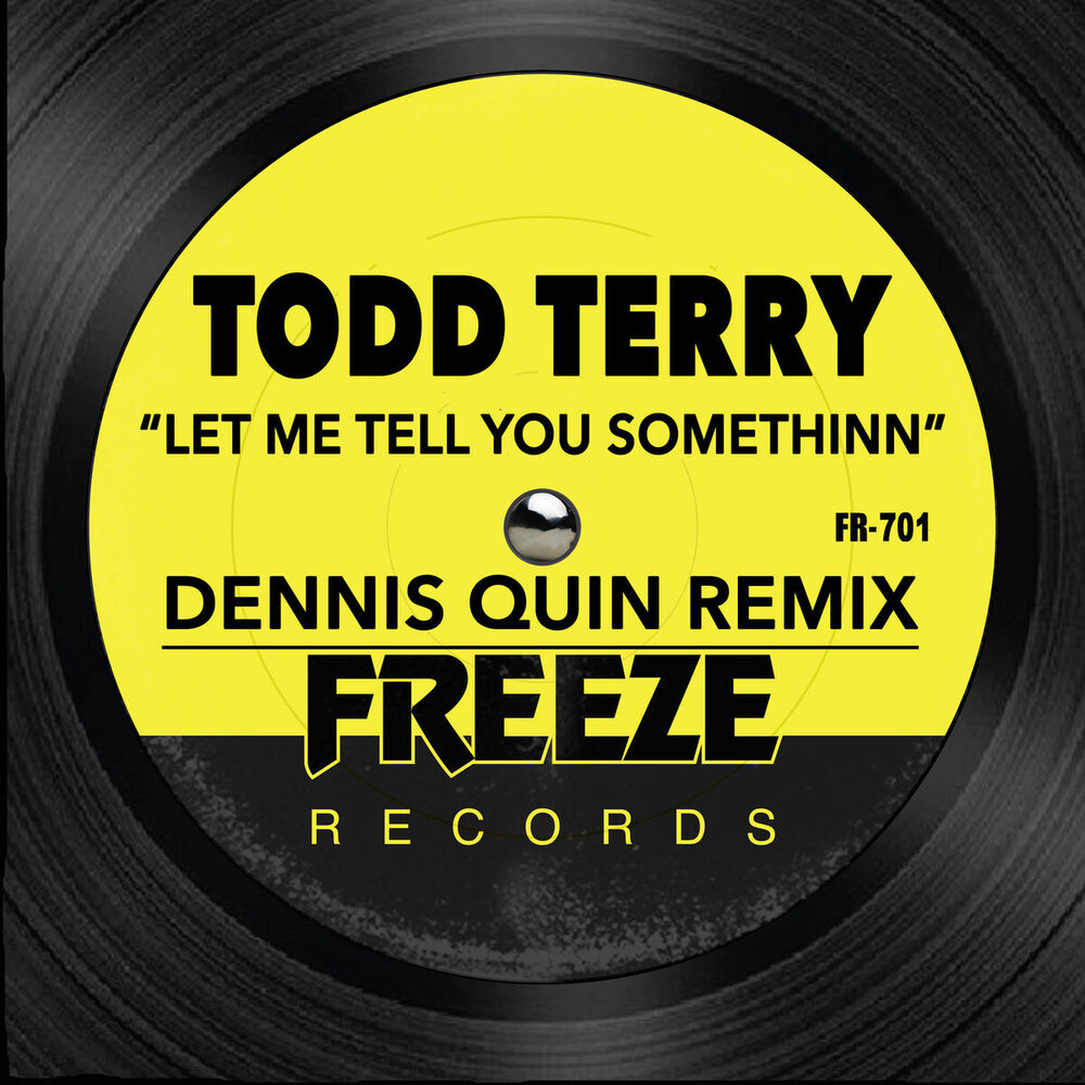 Picture of Let Me Tell You Somethinn (Dennis Quin Remix)