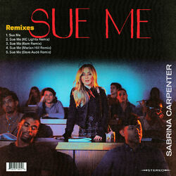 Cover of Sue Me (Remixes)