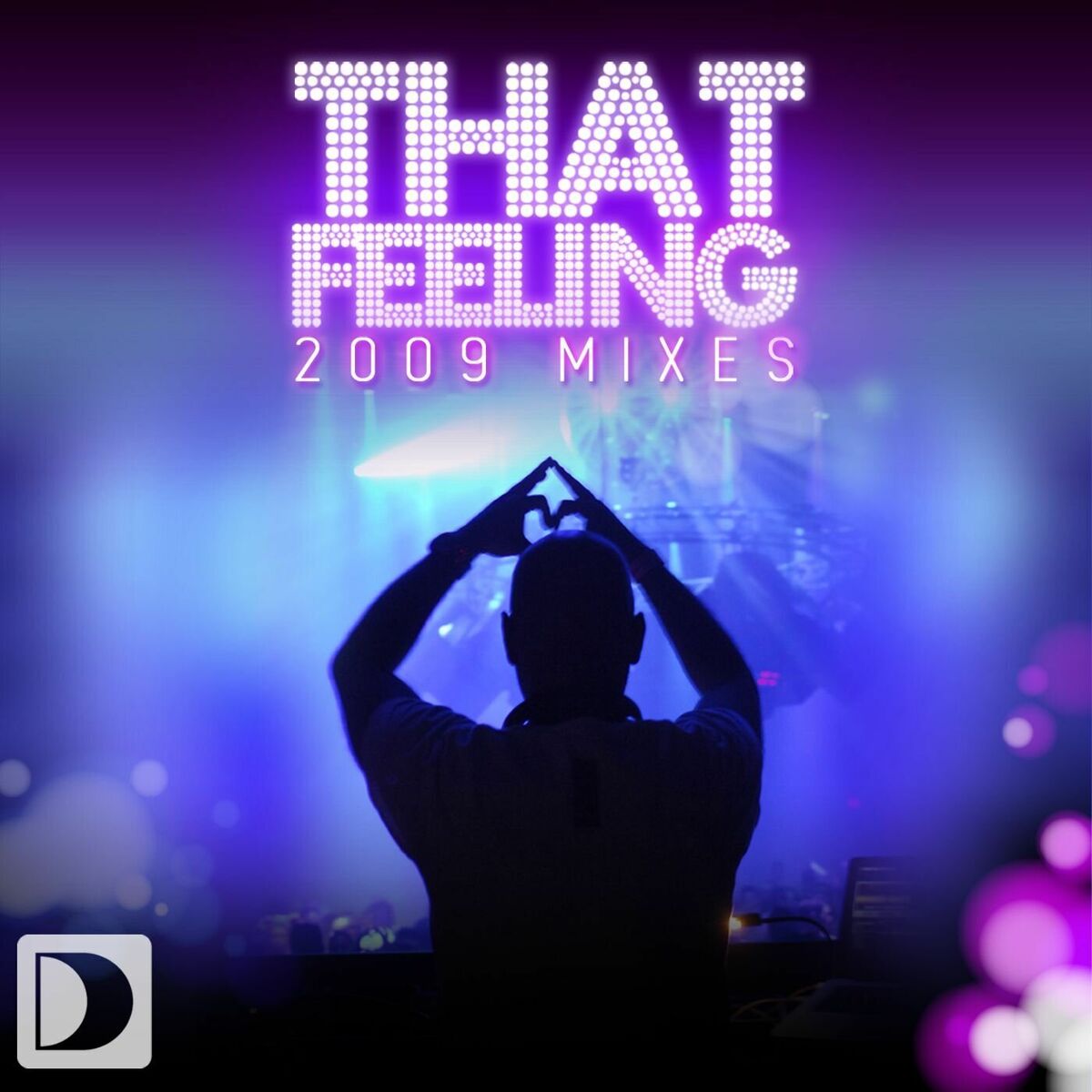 Album cover of That Feeling (2009 Mixes)