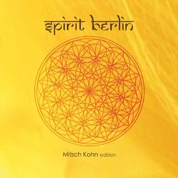 Cover of Spirit Berlin (Mitsch Kohn edition)