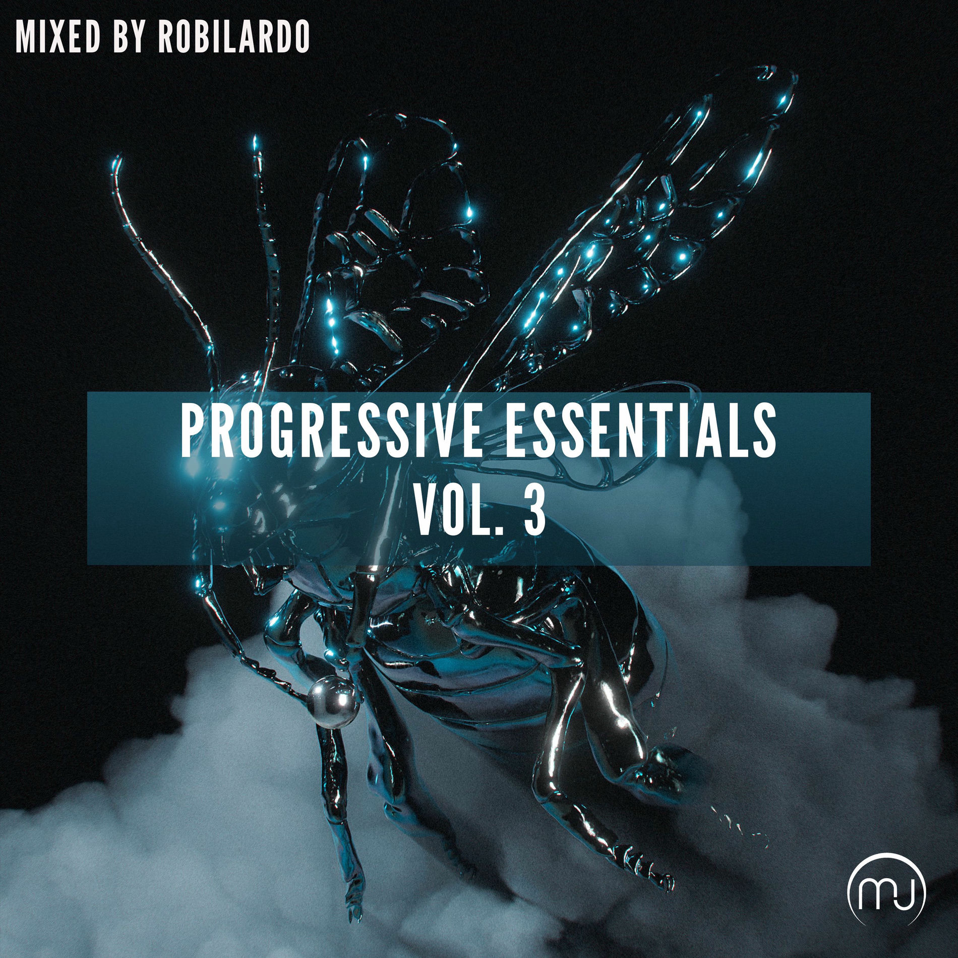 Album cover of Progressive Essentials Vol. 3 (Mixed by Robilardo)