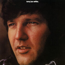 Cover of Tony Joe White (Expanded Edition)