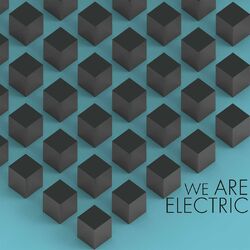 We Are Electric