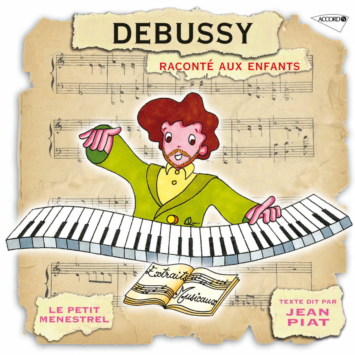 Album cover of Le Petit Ménestrel: Debussy raconté aux enfants