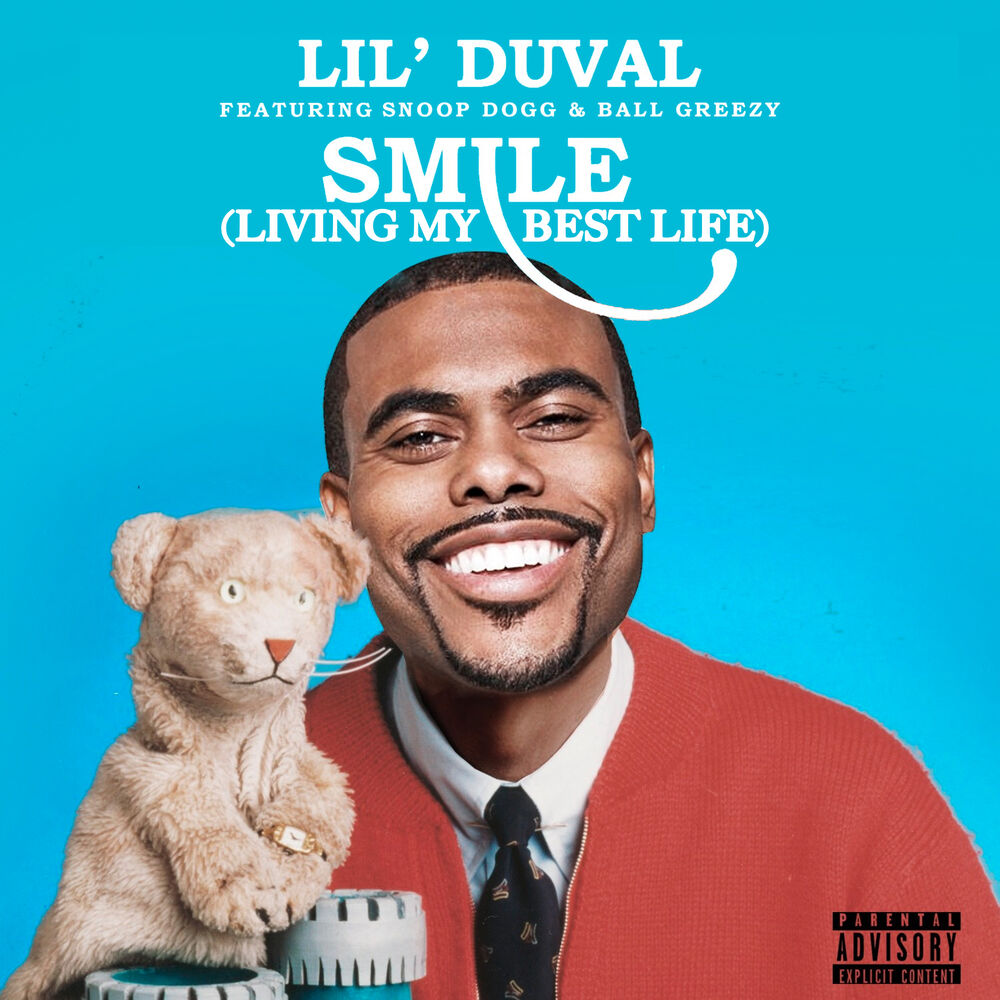 Picture of Smile (Living My Best Life) [feat. Snoop Dogg & Ball Greezy & Midnight Star]