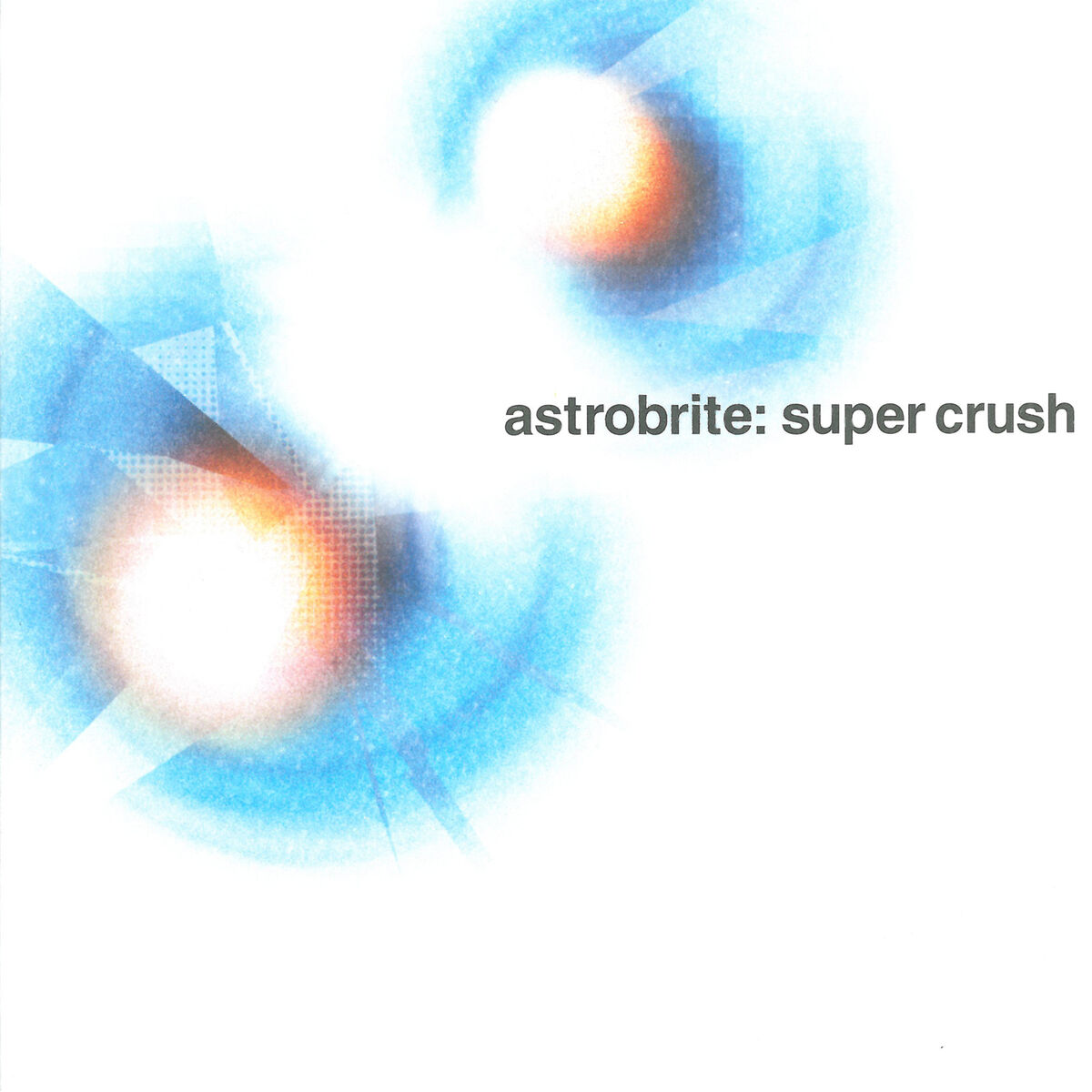 Album cover of super crush