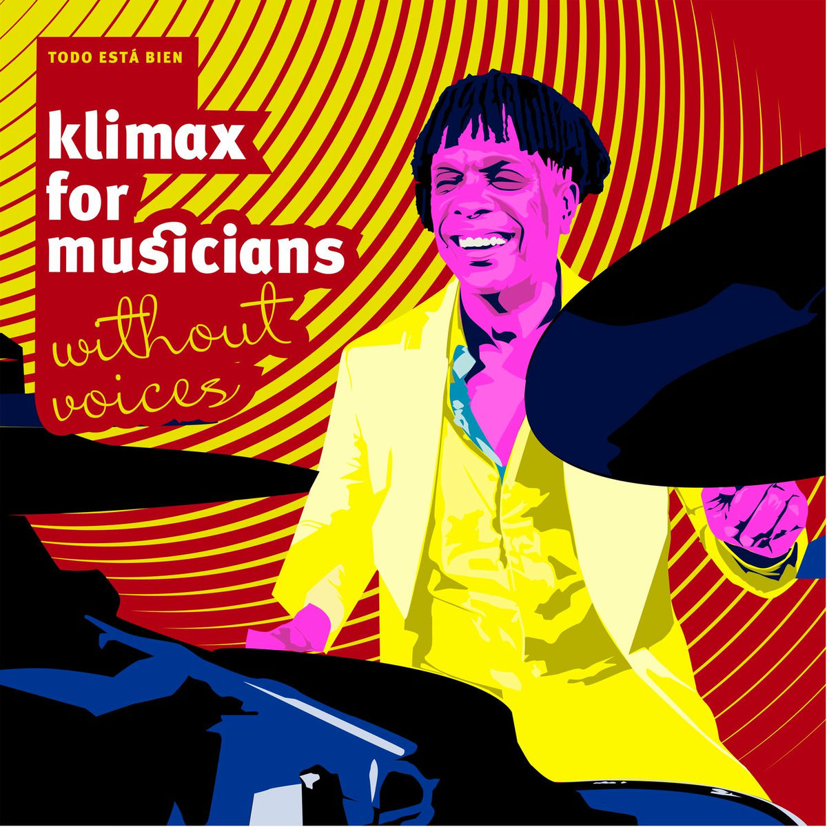 Album cover of Klimax For Musicians: Todo Está Bien (Without Voices)