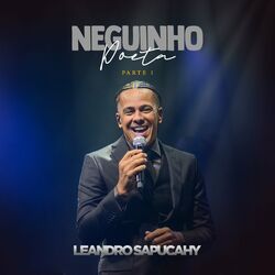 Cover of Neguinho Poeta, Pt. 1 (Ao Vivo)
