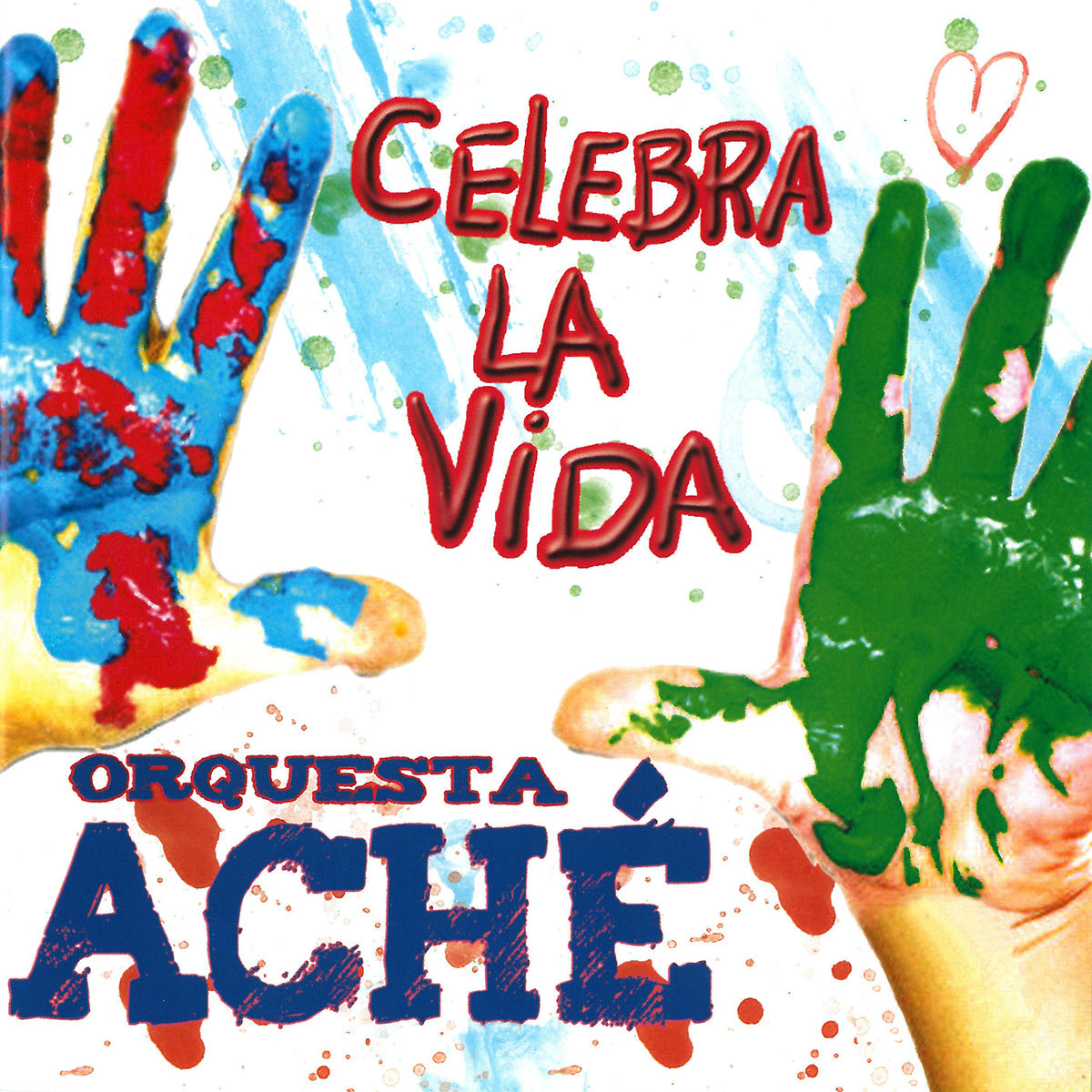 Album cover of Celebra la Vida