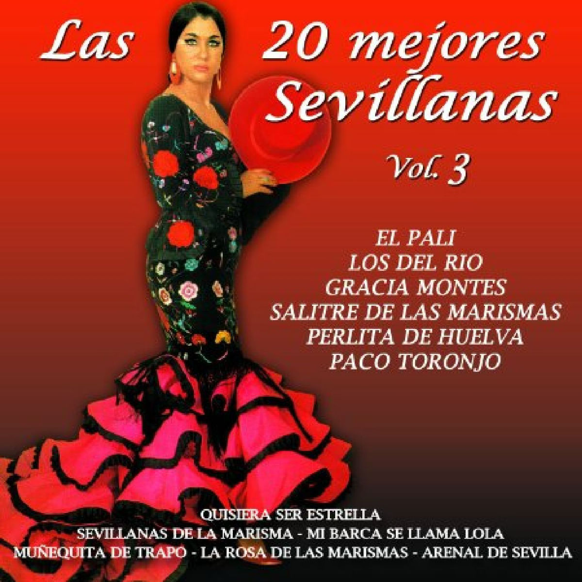 Album cover of Las 20 Mejores Sevillanas Vol. 3