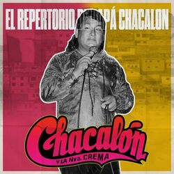 Cover of El Repertorio de Papá Chacalon Vol. 1