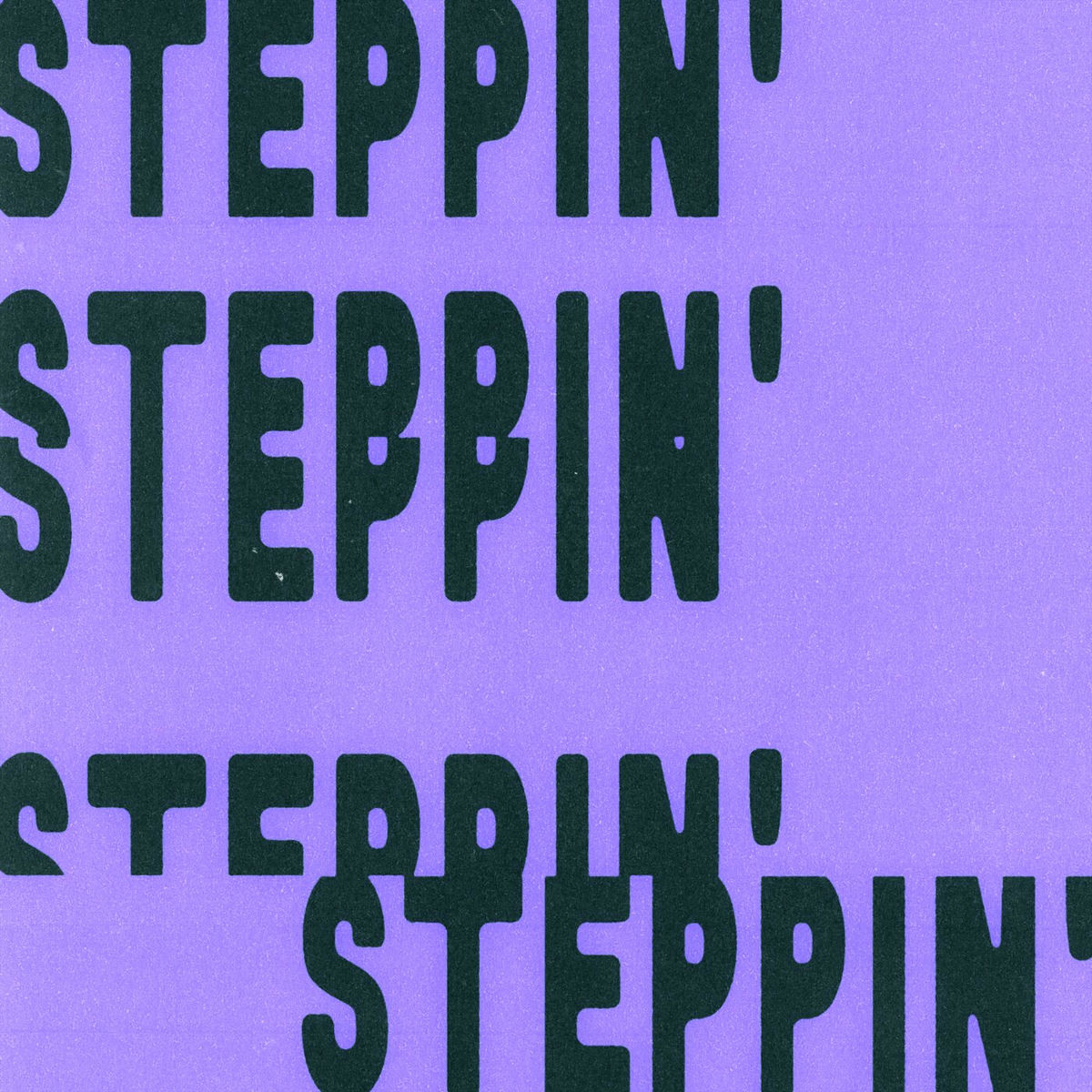 Album cover of Steppin'