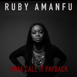 Cover of IMMA CALL IT PAYBACK