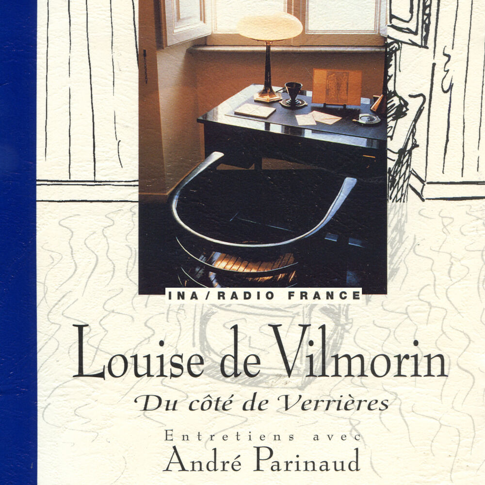 Picture of Louise de Vilmorin. Du côté de Verrières