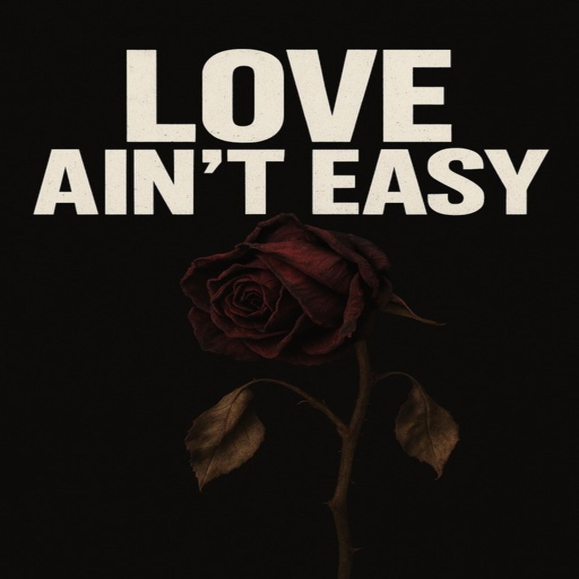 Album cover of Love Aint Easy