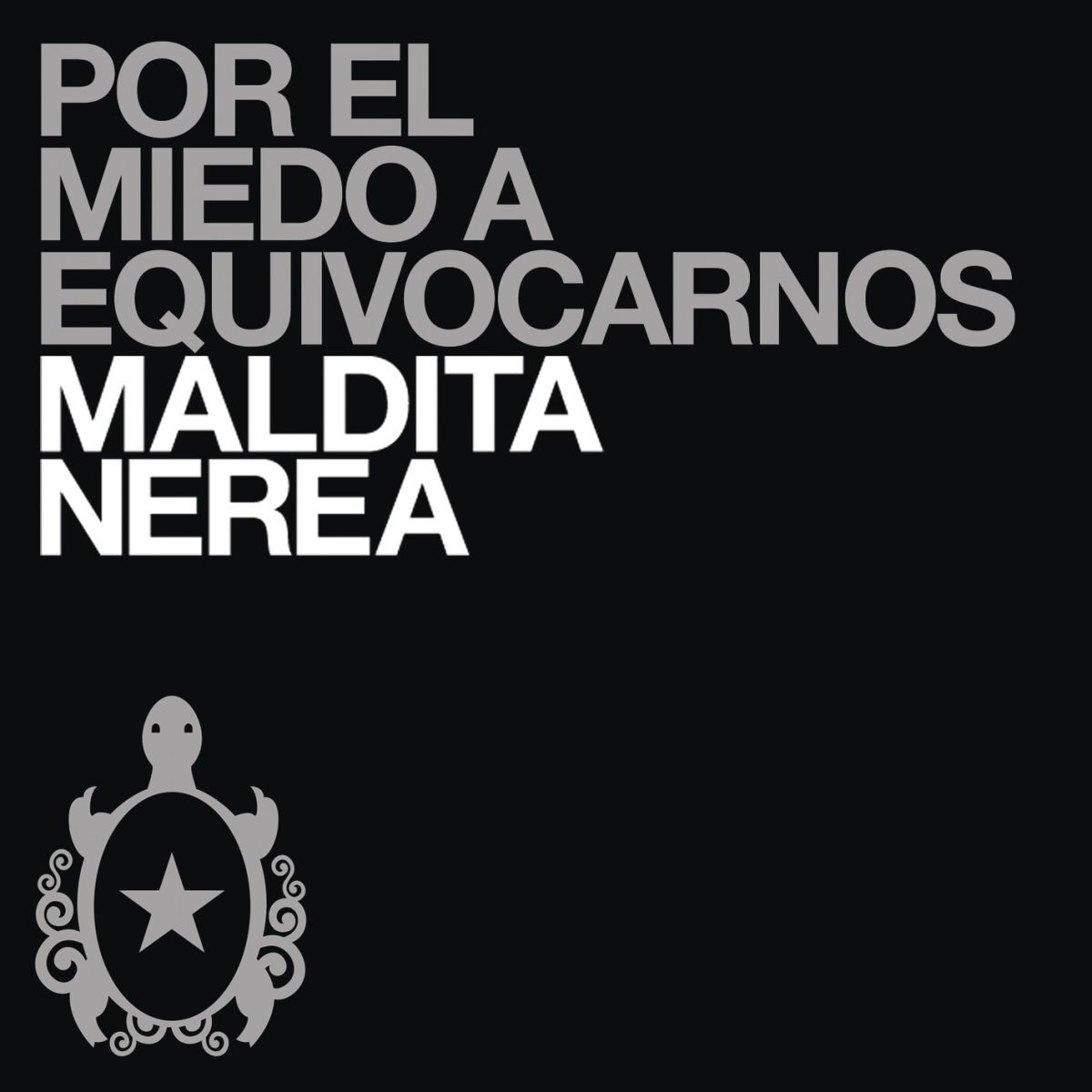 Album cover of Por el Miedo a Equivocarnos