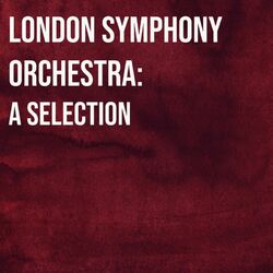 Cover of A Selection: London Symphony Orchestra