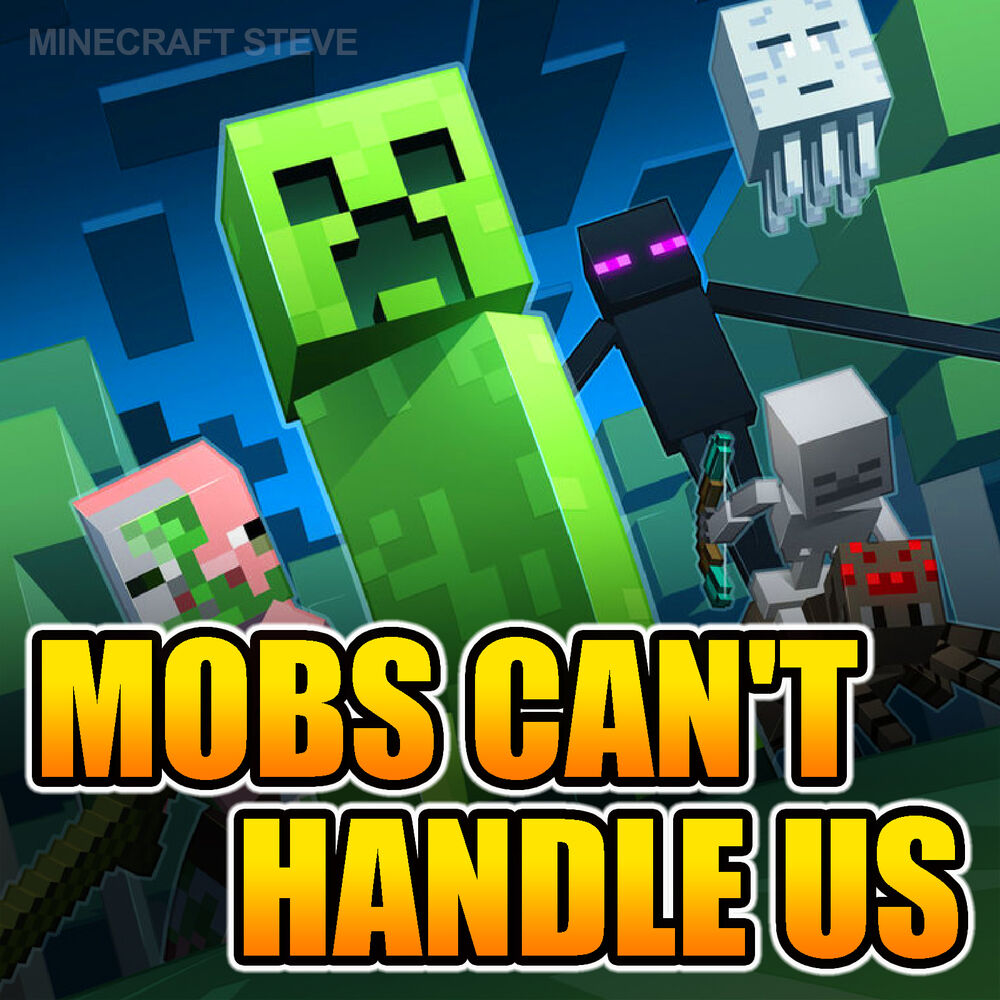 Picture of Mobs Can't Handle Us