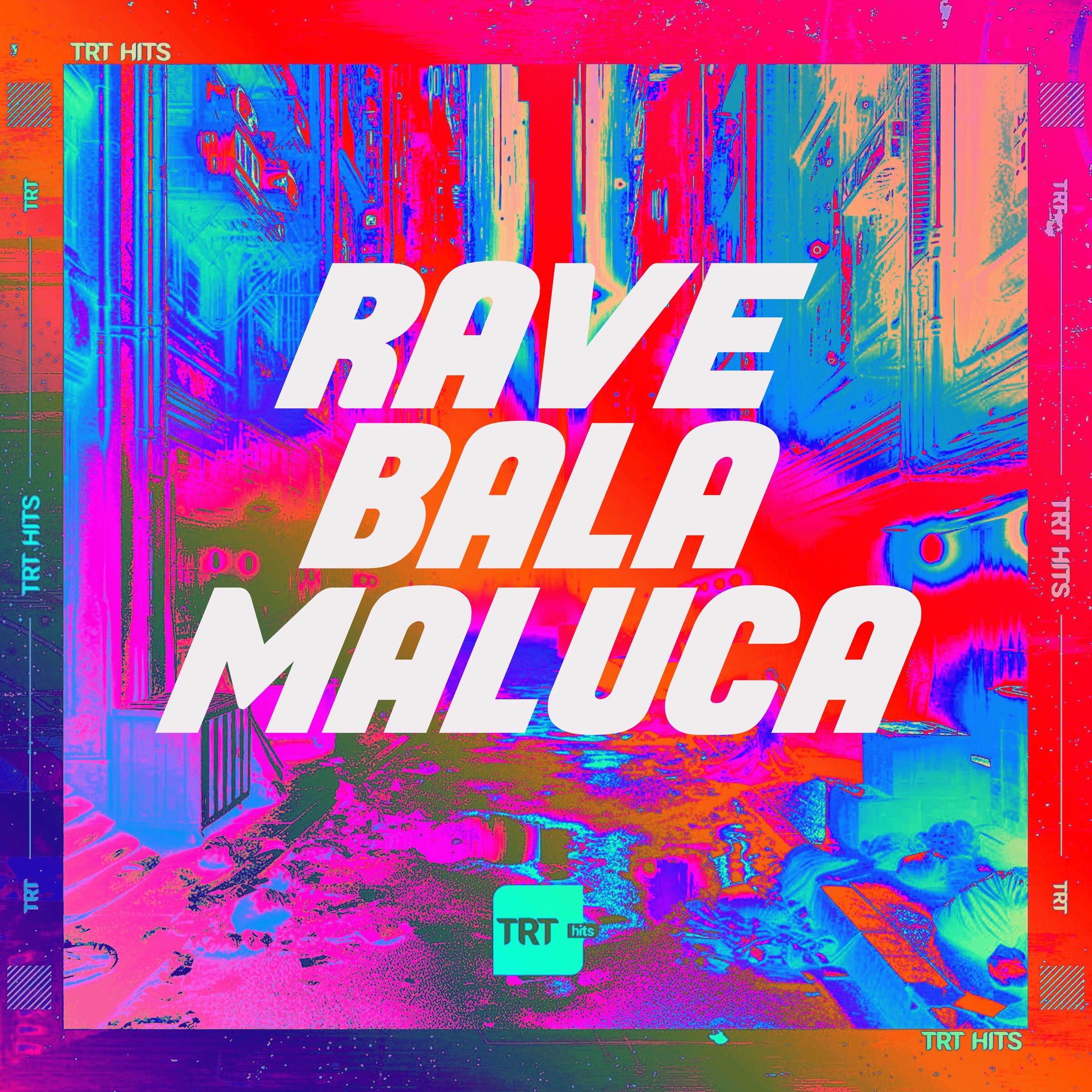Album cover of RAVE BALA MALUCA