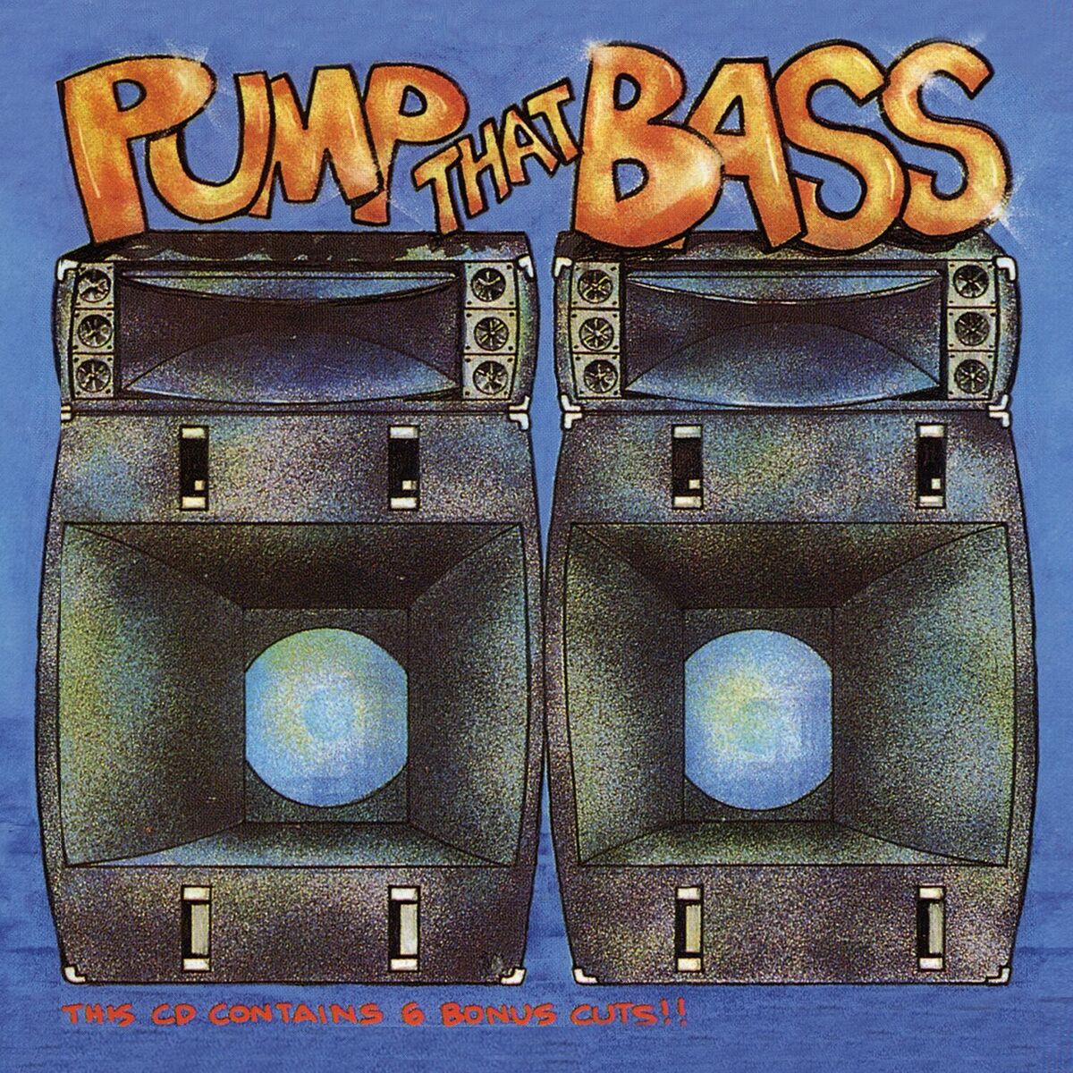 Album cover of Pump That Bass