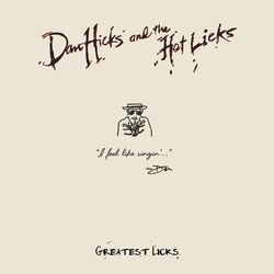 Cover of Greatest Licks - I Feel Like Singin'