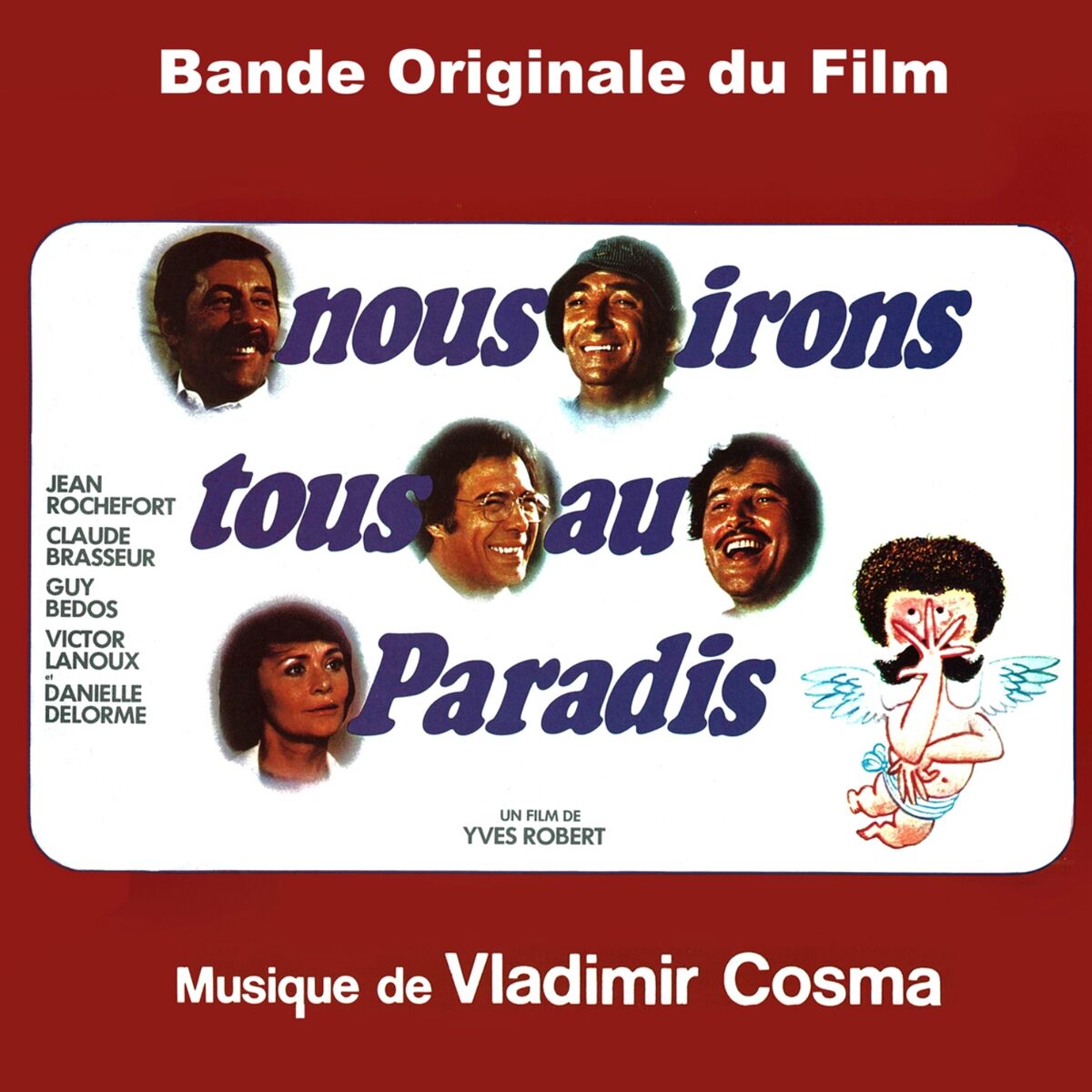 Album cover of Nous irons tous au paradis (Bande originale du film d'Yves Robert)