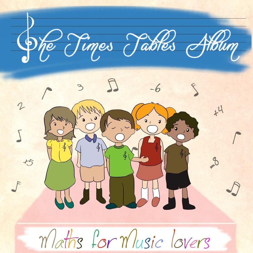 Picture of The Times Table Album (Maths for Music Lovers)