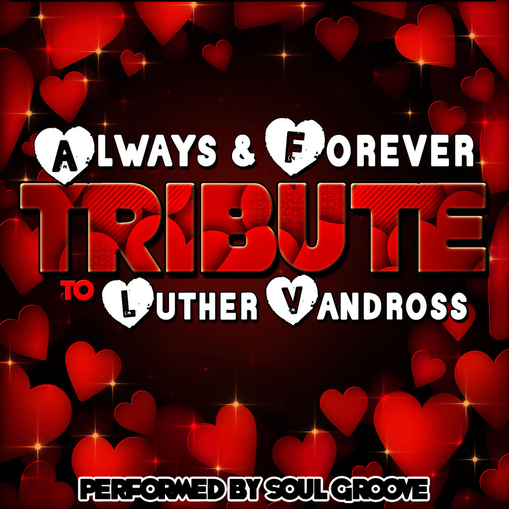 Picture of Always & Forever: Tribute to Luther Vandross