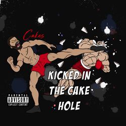 Cover of Kicked in the Cake Hole