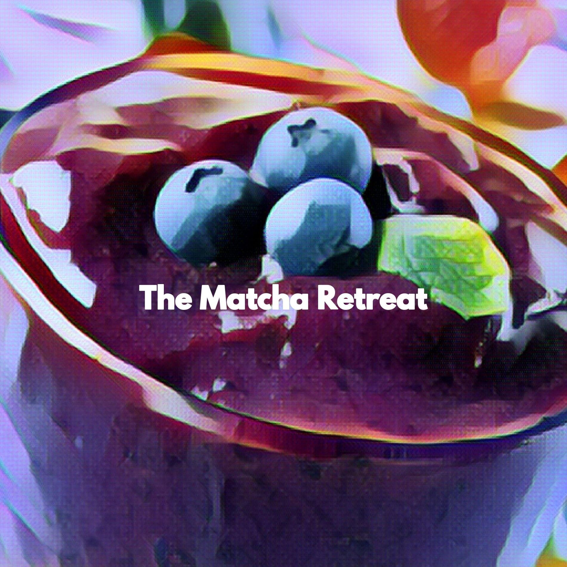 Album cover of The Matcha Retreat