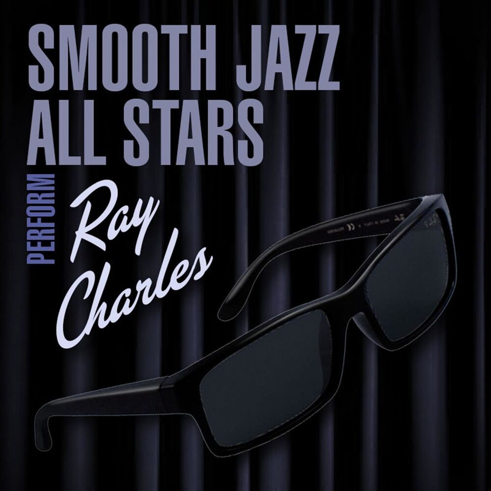 Picture of Smooth Jazz All Stars Perform Ray Charles