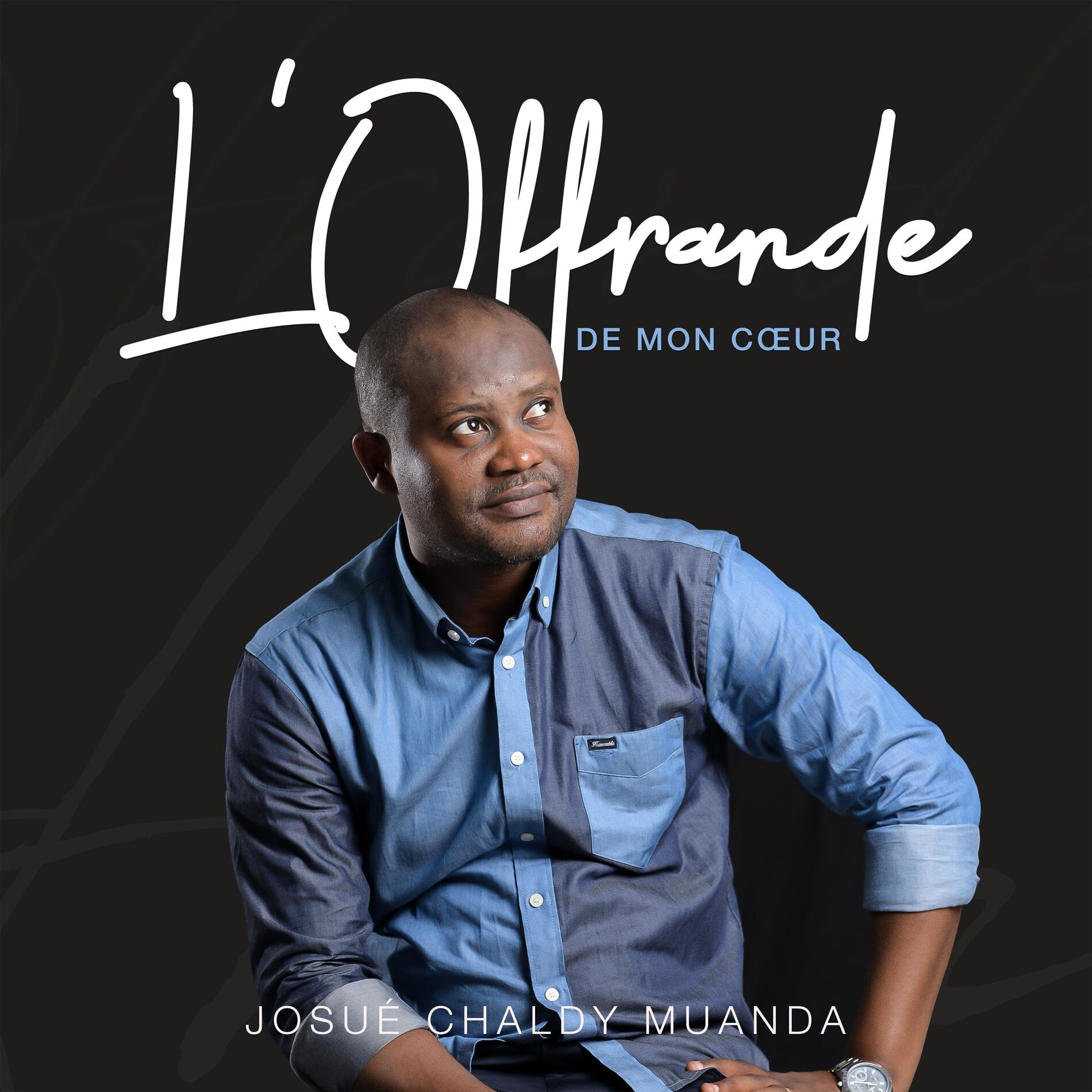 Album cover of L'offrande de Mon Coeur