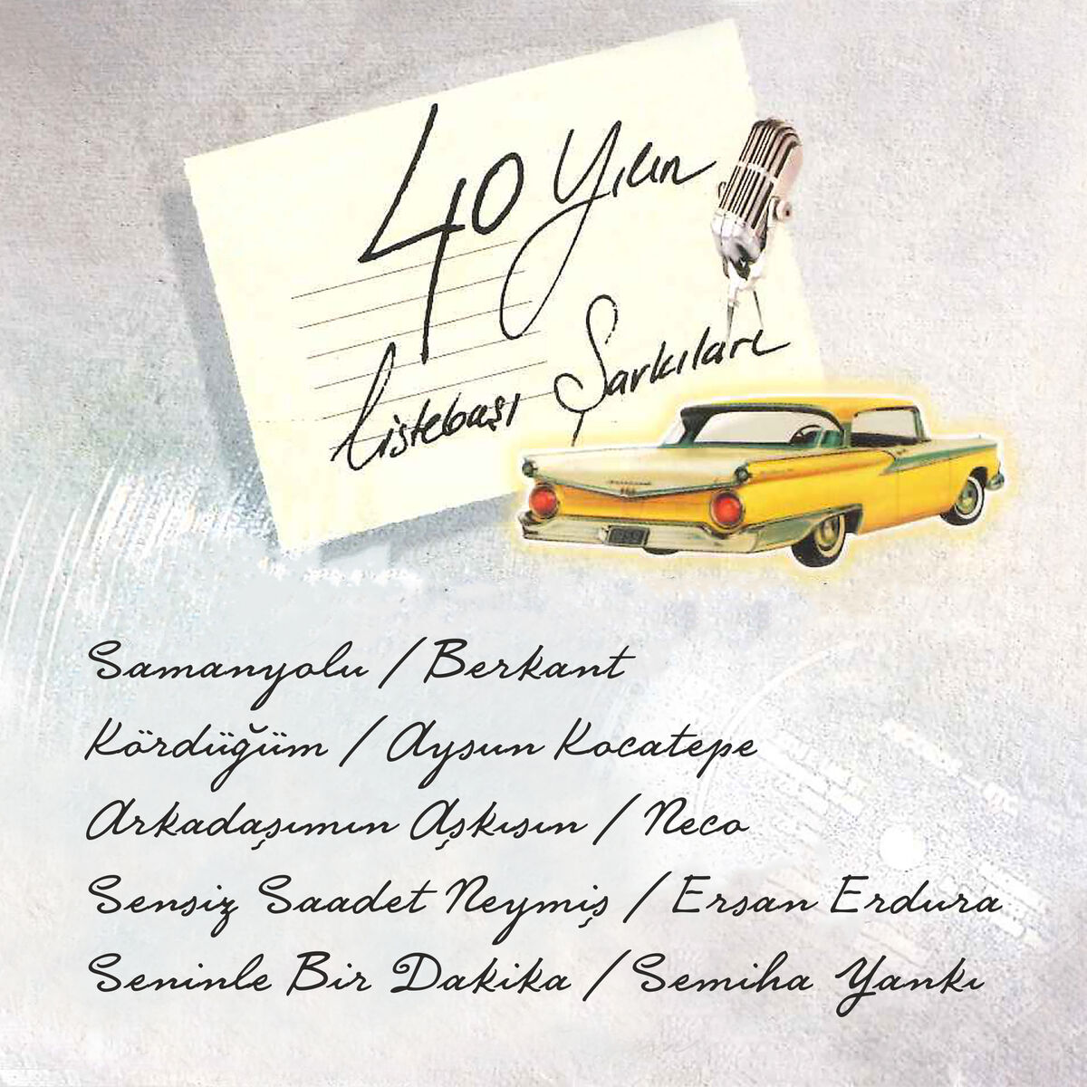 Album cover of 40 Yılın Listebaşı Şarkıları
