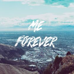 Cover of Me Forever