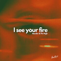 Cover of I See Your Fire