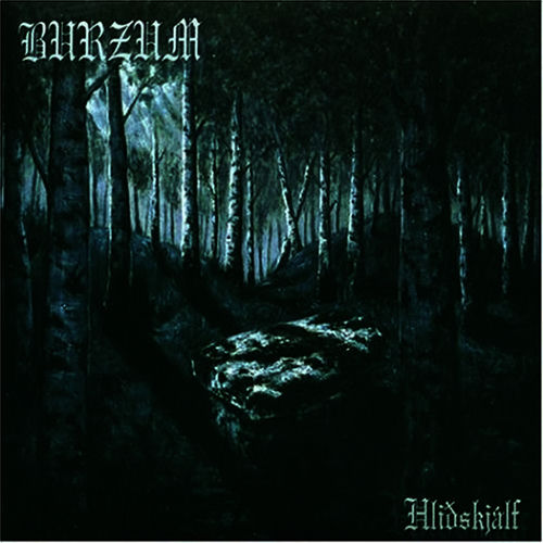 Burzum - Hlidskjalf | Deezer
