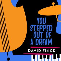 Cover of You Stepped out of a Dream