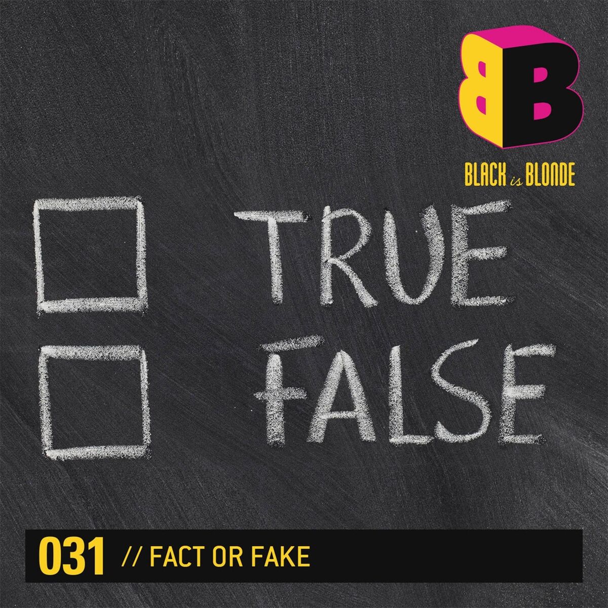 Album cover of Fact or Fake (True, False)