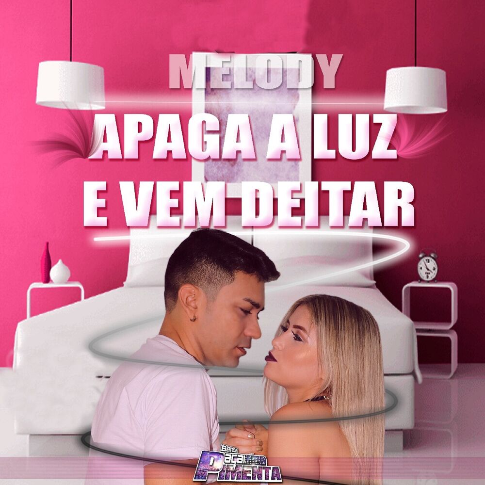 Picture of Melody Apaga a Luz e Vem Deitar